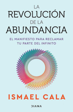 Ismael Cala libros de abundancia y desarrollo personal