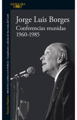 Ensayos y charlas de Jorge Luis Borges