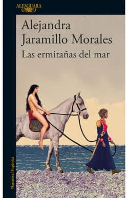 Novela historica Manuela Saenz y Jonatas