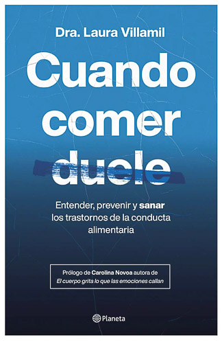 Cuando comer duele entender prevenir y sanar