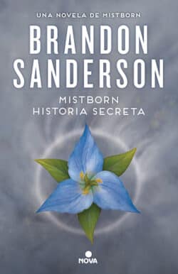 Mistborn Historia secreta Brandon Sanderson