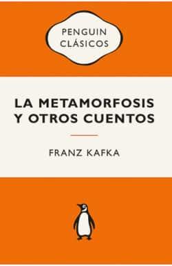 La metamorfosis y otros cuentos Franz Kafka