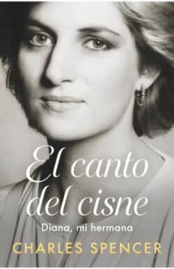 El canto del cisne | Diana, mi hermana