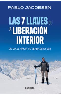 Las 7 llaves de la liberacion interior Pablo Jacobsen