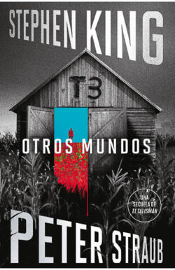 Otros mundos El Talisman 3 Stephen King