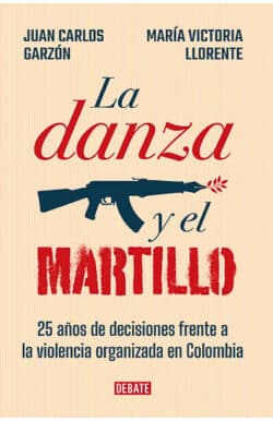 La danza y el martillo Juan Carlos Garzon