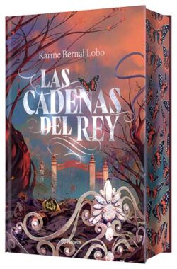 libro las cadenas del rey edicion especial