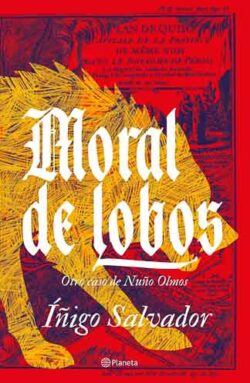 Moral de lobos Inigo Salvador
